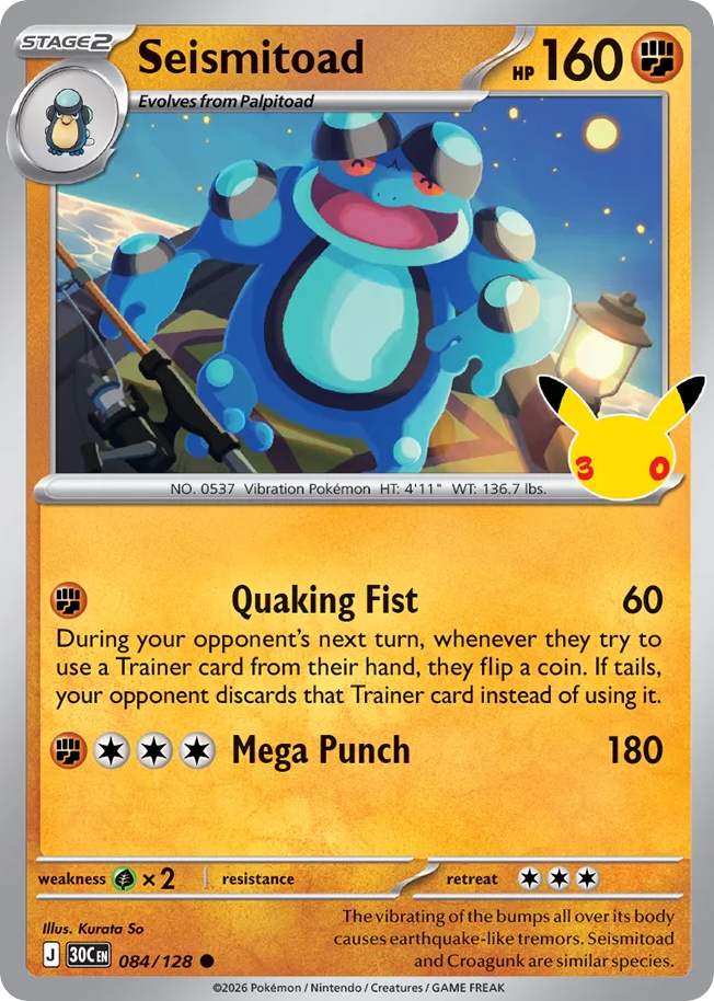 Seismitoad 084/128 30th Celebration